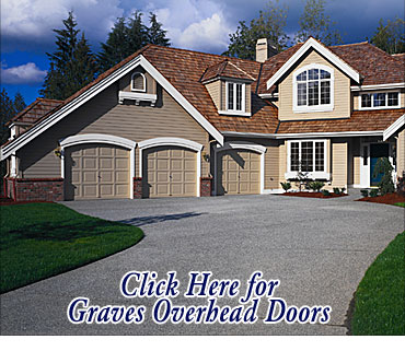 Click here to visit the website for Graves Overhead Doors.